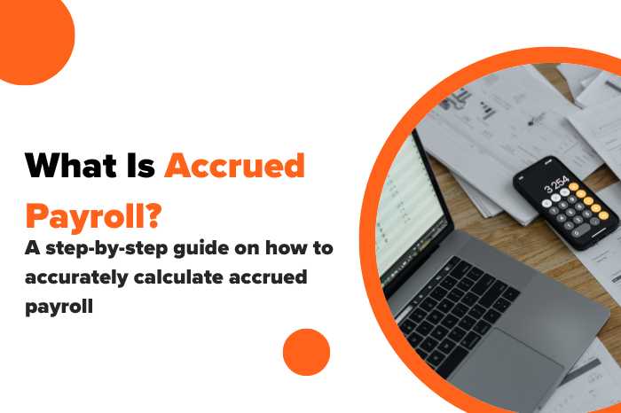 What Is Accrued Payroll