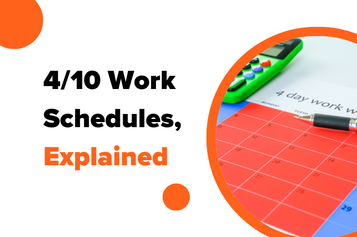 4/10 Work Schedules, Explained