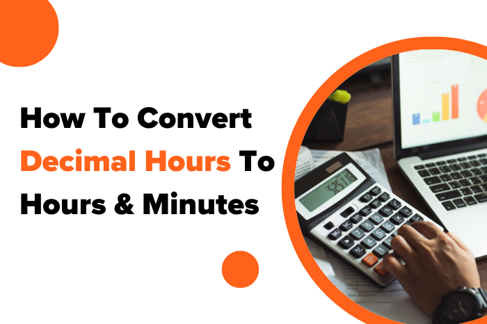 How To Convert Decimal Hours To Hours