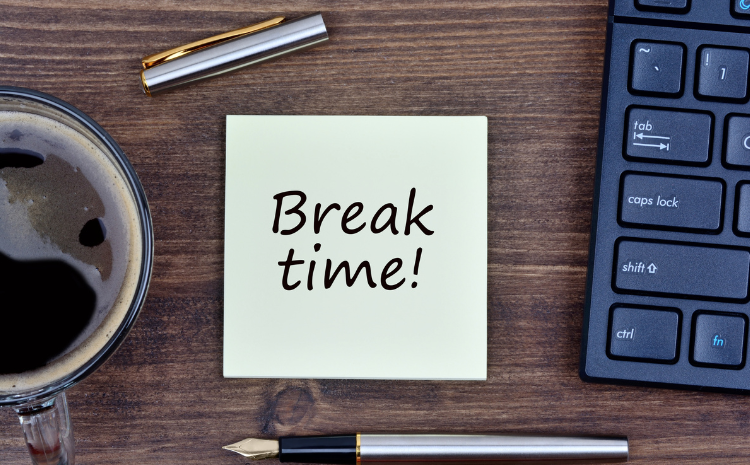 Long Break Times