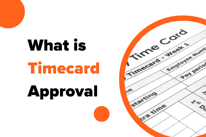 What is Timecard Approval