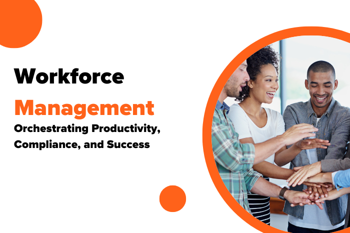 Workforce Management